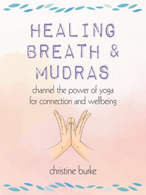 cover image of Healing Breath and Mudras